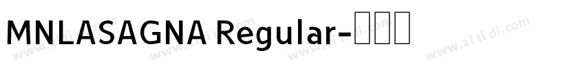 MNLASAGNA Regular字体转换